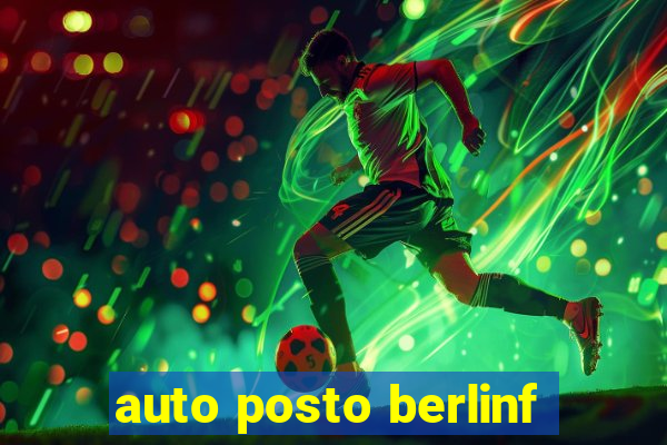 auto posto berlinf